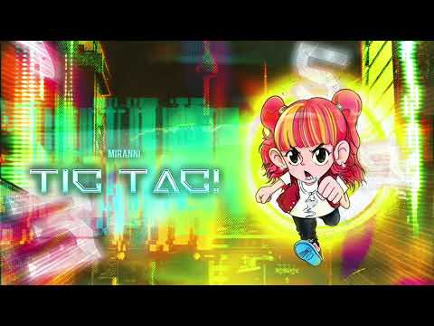 미란이(Mirani) - Tic Tac! (Official Audio)