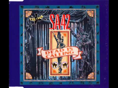 SA 42 Dead Is Calling