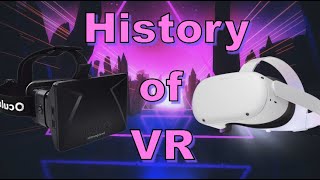 The Brief History Of VR