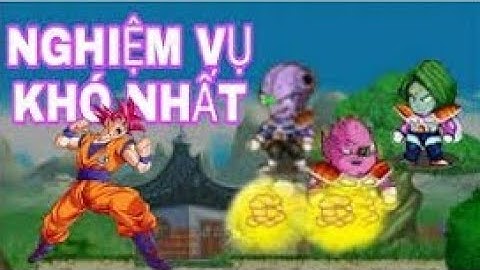 Ngọc Rồng Online | Làm Nhiệm Vụ Khó ... Hành Trình Bên Map Fide