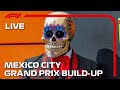 Live mexico city grand prix buildup and drivers parade