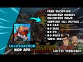 COLOSSATRON MOD APK NO PW LATEST VERSION