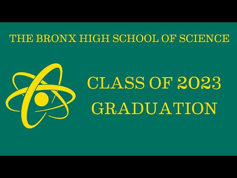 The Bronx High School of Science: Class of 2023 Graduation