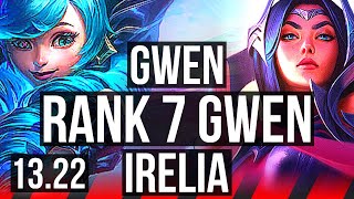 GWEN vs IRELIA (TOP) | Rank 7 Gwen, Legendary | NA Challenger | 13.22