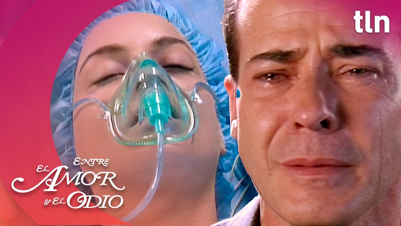 Ana Cristina está al borde de la muerte | Entre el amor y el odio 2/2 | Capítulo 56 | tlnovelas