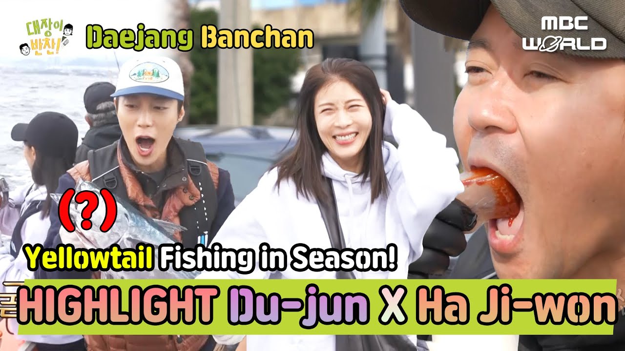 [SUB] Fishing for Yellowtail 🎣 with Highlight Du-jun & Actress Ha Ji-won! #HIGHLIGHT #HAJIWON #DUJUN