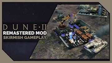 DUNE 2 REMASTERED MOD - C&C3 Tiberium Wars | Skirmish Gameplay [2021]