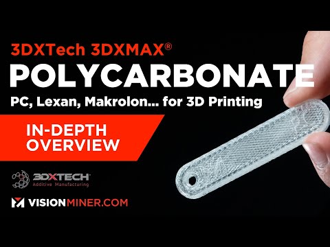 3DXMAX® PC, Polycarbonate 3D Printer Filament by 3DXTech