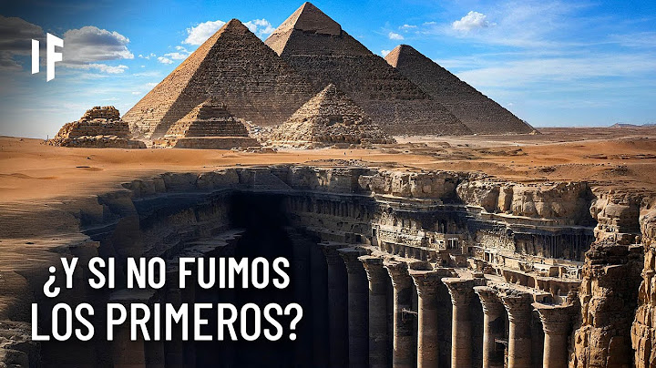 ¿Una civilización humana MÁS avanzada vivió aquí antes que nosotros?