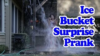 Als Ice Bucket Challenge Prank Ice Bucket Surprise