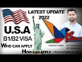 USA B1-B2 Visa || USA 10 Year Multiple Entry Visa || How To Apply || Who is Eligible to Apply ||2022