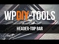 How To Setup The Top Bar Of Your WordPress Theme  | Total Theme: By WPExplorer