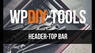 How To Setup The Top Bar Of Your WordPress Theme  | Total Theme: By WPExplorer