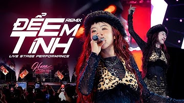 ĐỂ EM TÍNH REMIX - HANA CẨM TIÊN tại LONG XUYÊN