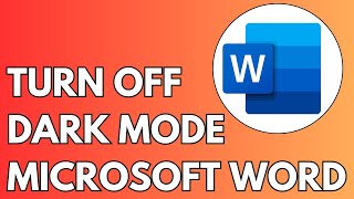 How to Turn Off Dark Mode in Microsoft Word 2024 Full Guide