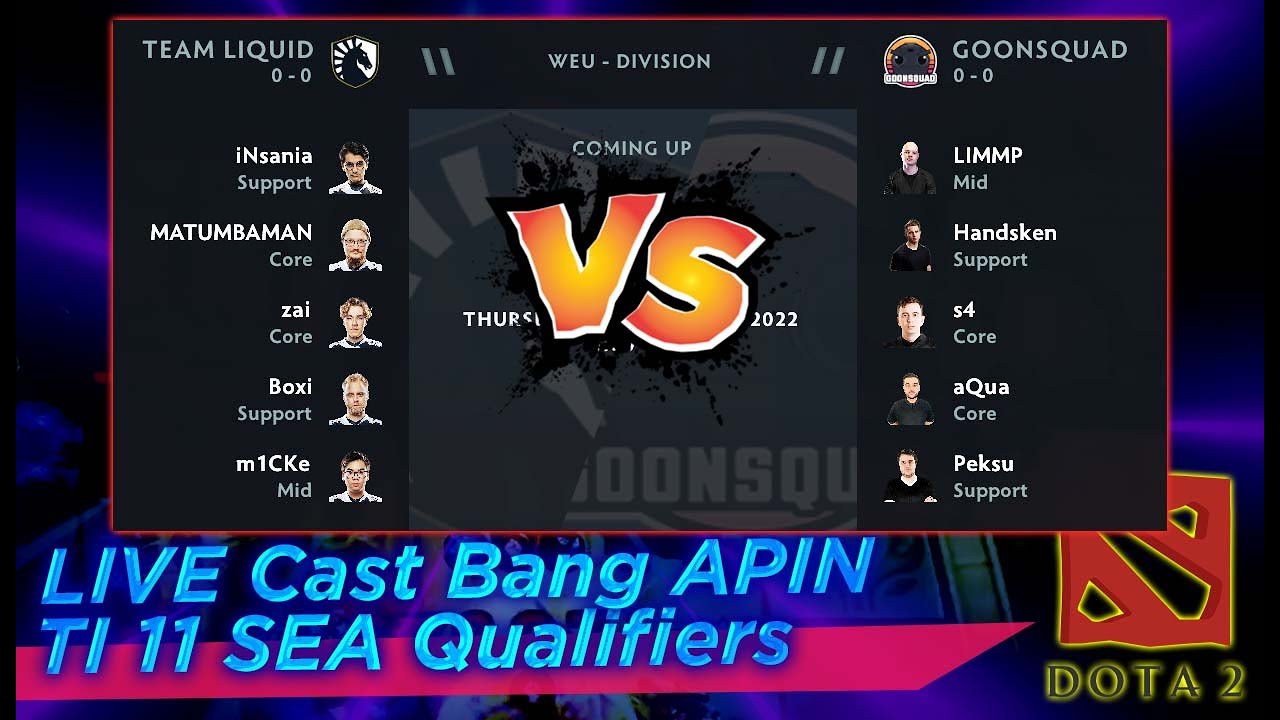 🔴 Liquid vs Goonsquad - TI 11 / TI11 WEU Qualifiers Dota 2