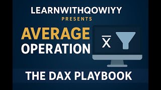 Episode 3- Average Function | The DAX Playbook #average #dax