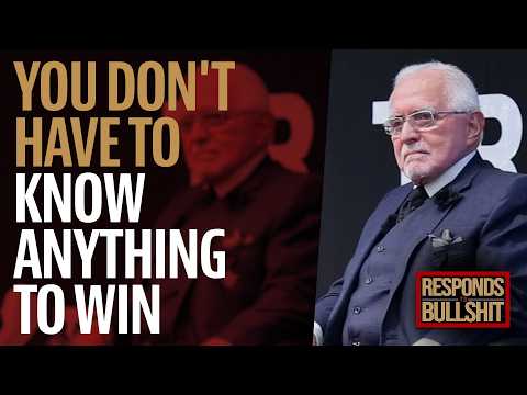 YOU DON'T HAVE TO KNOW ANYTHING TO WIN | DAN RESPONDS TO BULLSHIT