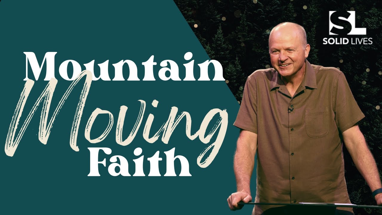 Mountain Moving Faith (Jerry Dirmann) YouTube