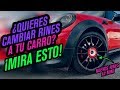 Lo que debes saber antes de cambiar rines a tu carro