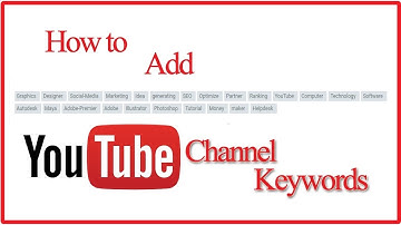 How to Add YouTube Channel Keywords - 2017