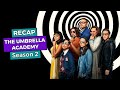 The Umbrella Academy: Season 2 RECAP