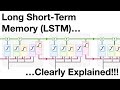 Long shortterm memory lstm clearly explained