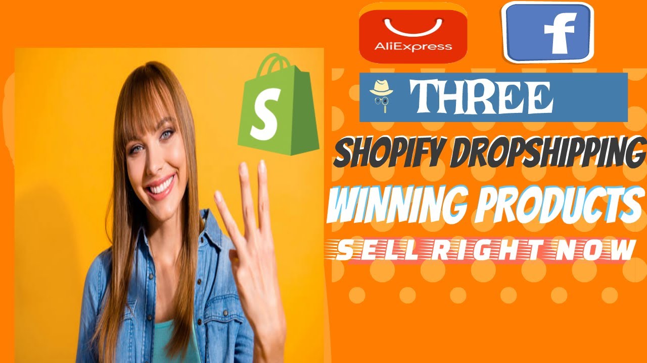 Top 3 Shopify Dropshipping Winning Products To Sell Right Now - YouTube