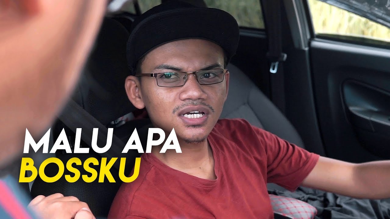 MALU APA BOSSKU - YouTube