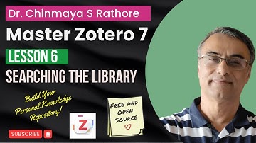 Master Zotero 7 - Lesson 6 | Searching | Zotero Masterclass | Zotero Reference Manager