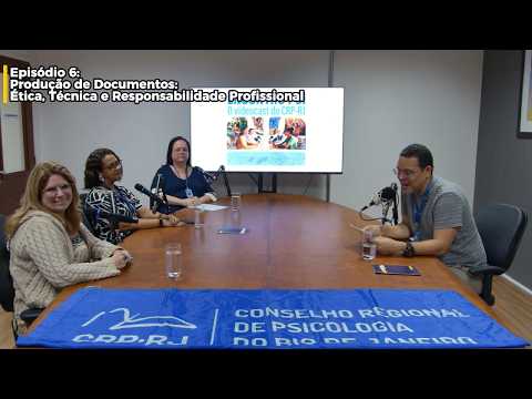 Encontro Psi - Episódio 6 - Produção de Documentos: Ética, Técnica e Responsabilidade Profissional