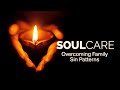 Soul care overcoming family sin patterns  peter ahn  november 8 2020