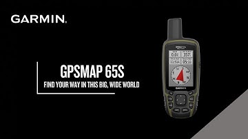 Garmin GPSMAP 65s: Find Your Way in this Big, Wide World