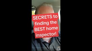 How to find the BEST home inspector!