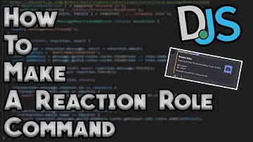 How To Make A Reaction Role Command #10 -  Discord.JS V12