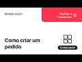 Como criar um pedido - Nex