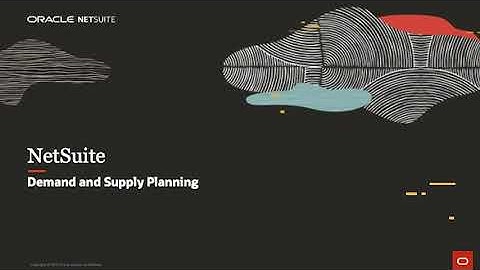 NetSuite Demand and Supply Planning