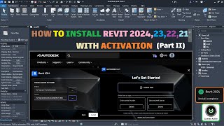 Install Revit 2024 | 23 | 22 | 21 Free Activation