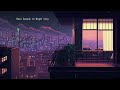 Slow Evening with Lofi Rain on the rooftop 🎶 Lofi Deep Focus ~ beats to chill night