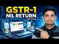 GSTR-1 NIL Return Filing | Full Process | Umesh Singh | Finance Speech