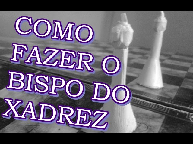 Como fazer a peça Bispo do xadrez - jogo ecológico - peça de papel 