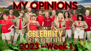 MY OPINIONS: I’m A Celebrity Australia 2023 - Week 1 (Minor Spoilers)