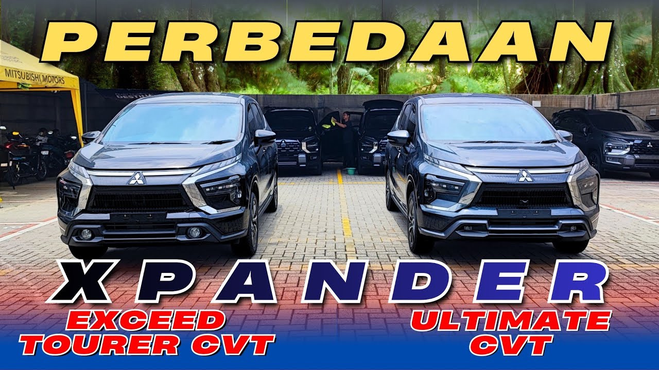 Inilah Perbedaan..Xpander Exceed Tourer dan Xpander Ultimate