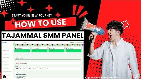 HOW TO USE TAJAMMAL SMM PANEL | HOW TO CREATE ACCOUNT AND PLACE ORDERS DETAILED VIDEO