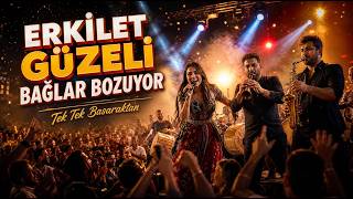 Erkilet Güzeli (Tek Tek Basaraktan) Anatolian Synthesis