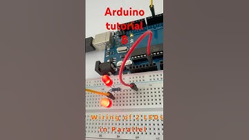Arduino: Tutorial 8:  The wiring method for two LED lights connected in parallel #arduinotutorial