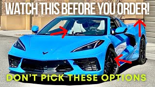 DON’T ORDER THESE OPTIONS on your C8 Corvette !!!