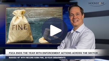 FSCA ends 2025 with record fines, long debarments