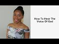 How To Hear The Voice Of God | Lady. Ann