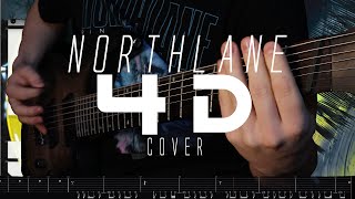 NORTHLANE - 4D | Guitar Cover | ON-SCREEN TABS